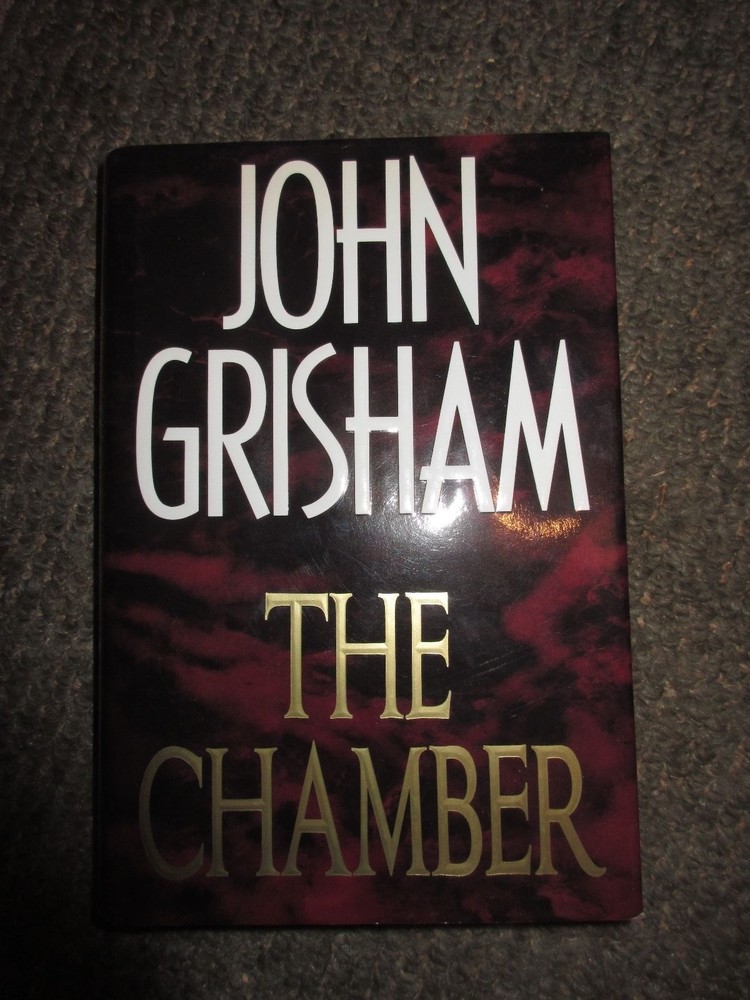 The Chamber by John Grisham (1994, Hardcover)
