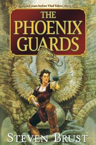 The Phoenix Guards by Steven Brust: New