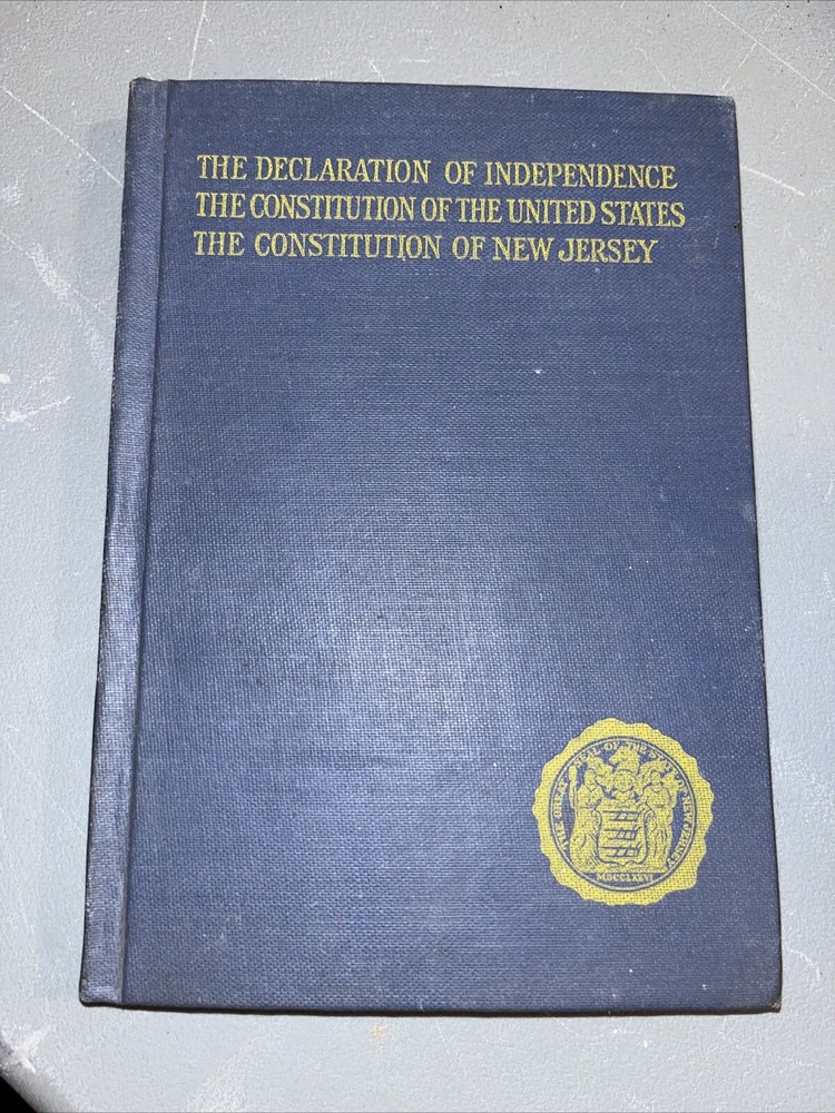 1940 Hardback Declaration Of Independence US Constitution New Jersey PATRIOTIC