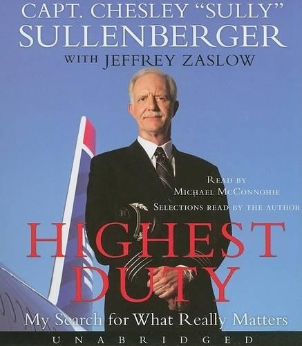Chesley B Sullenberger Highest Duty (Audio)Another great item from Rarewaves USA | Free delivery!