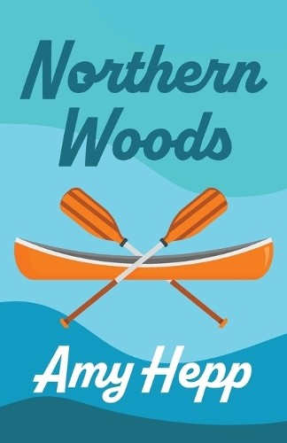 Amy Hepp Northern Woods (Paperback)Another great item from Rarewaves USA | Free delivery!