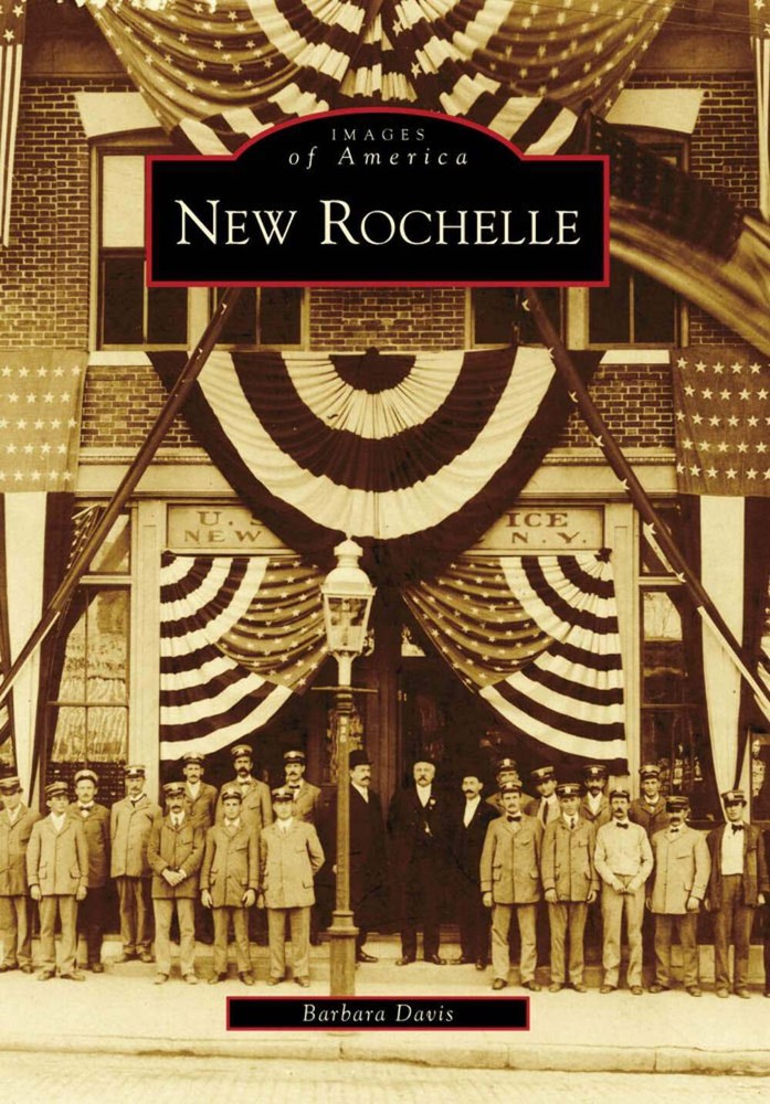 NEW Arcadia Publishing New Rochelle, NY 9780738565095 Images of America Trade Pa