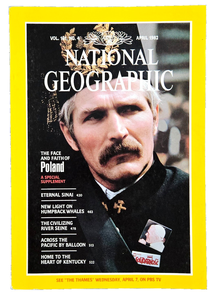 The Face of Faith of Poland - April 1982 National Geographic Magazine
