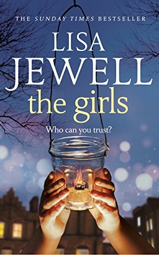 The Girls: The gripping Richard and Judy... by Jewell, Lisa Paperback / softbackFREE US DELIVERY | ISBN: 1780893604 | Quality Books