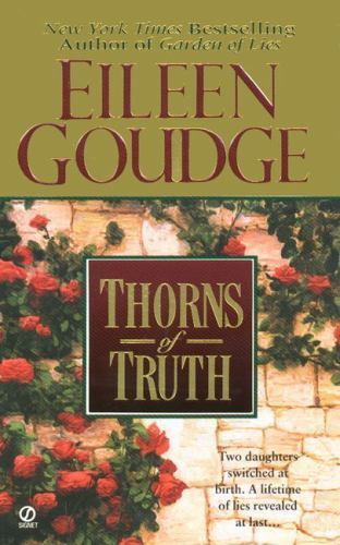 Thorns of Truth (Garden of Lies, Book 2), USED-Good, Goudge, Eileen