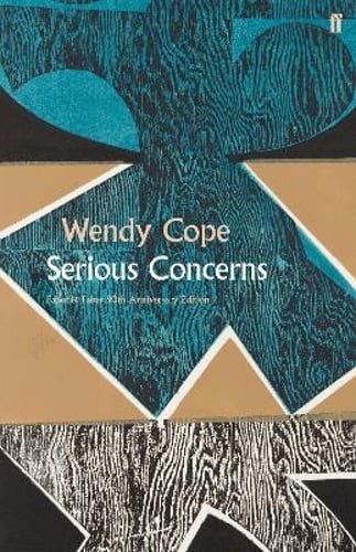 Serious Concerns by Wendy Cope: Used