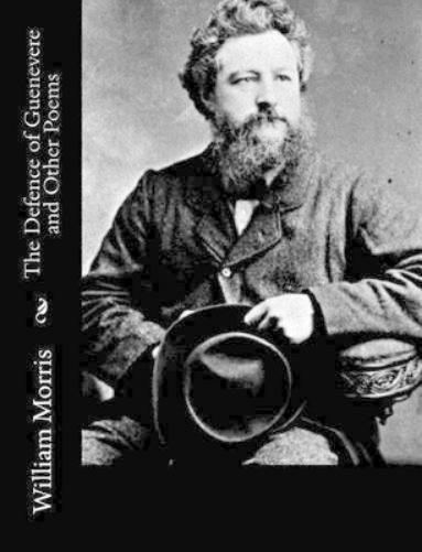 William Morris The Defence of Guenevere and Other Poems (Paperback)Another great item from Rarewaves USA | Free delivery!