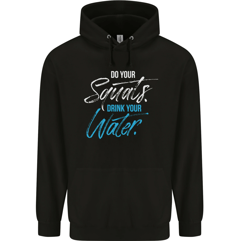 Do Your Squats Drink Water Gym Training Top Mens 80% Cotton Hoodie