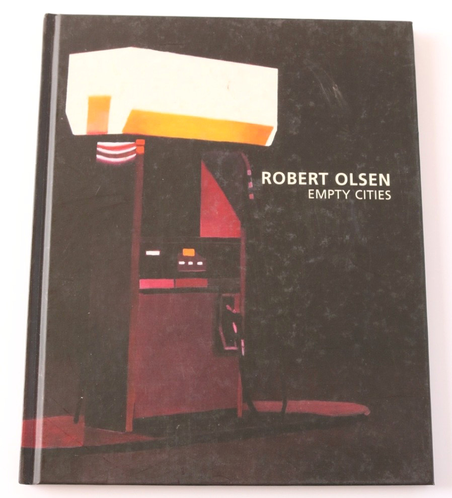 Robert Olsen: Empty Cities Book 2007 HC Catalog Limited Edition -Pre Owned