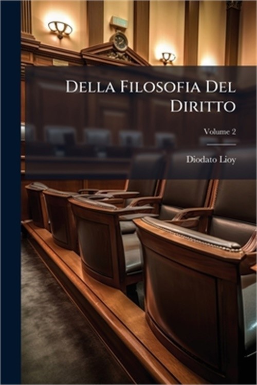 Della Filosofia Del Diritto (Paperback or Softback)