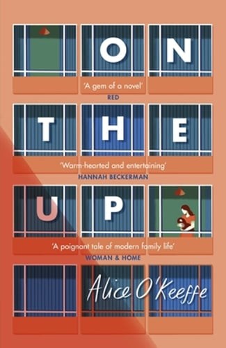 On The Up: The perfect read for parents by Alice O'Keeffe: Used