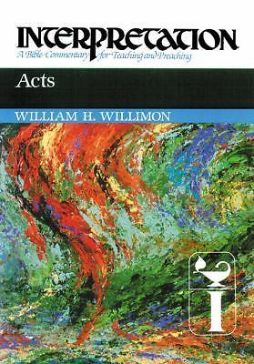Acts - hardcover, William H Willimon, 9780804231190