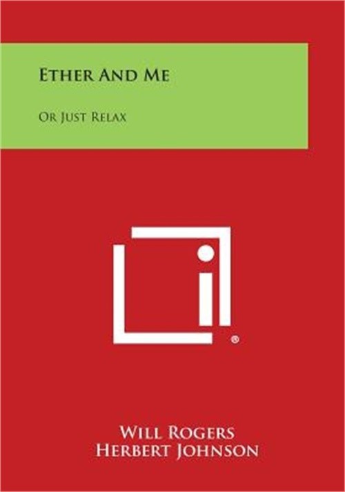 Ether and Me: Or Just Relax (Paperback or Softback)