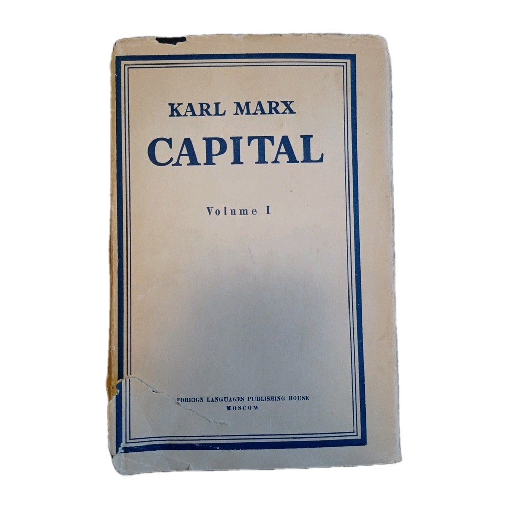 Karl Marx Capital A Critical Analysis of Capitalist Production Volume 1 - 1959
