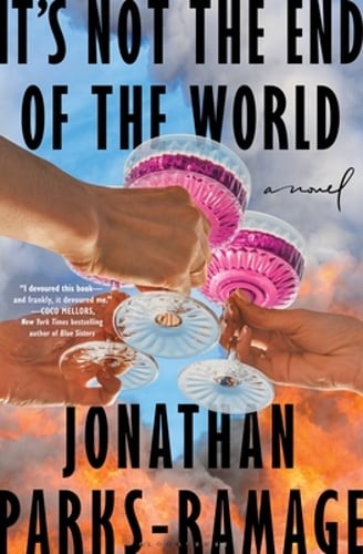 It's Not the End of the World by Jonathan Parks-Ramage: Used