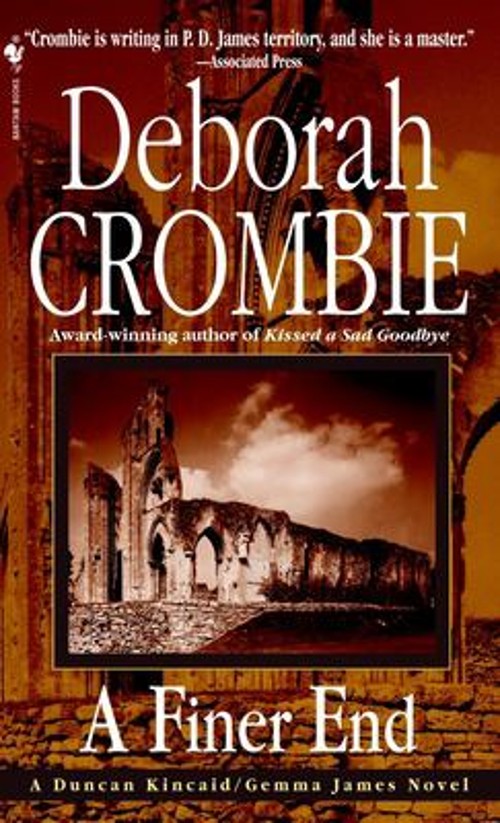A Finer End Mass Market Paperbound Deborah CrombieFree US Delivery | ISBN:0553579274
