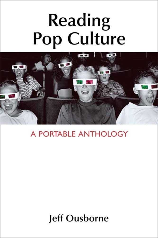 Reading Pop Culture: A Portable Anthology