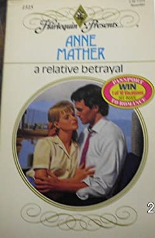 A Relative Betrayal Mass Market Paperbound Anne MatherFree US Delivery | ISBN:0373113153