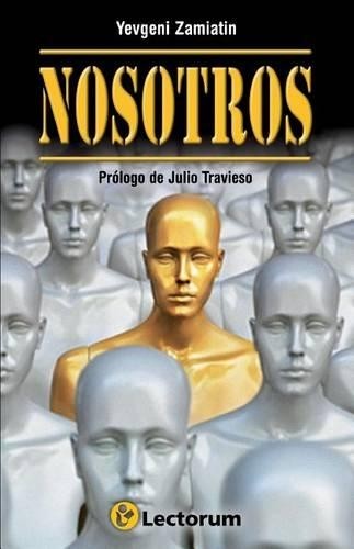 Yevgeni Zamiatin Nosotros (Paperback)Another great item from Rarewaves USA | Free delivery!