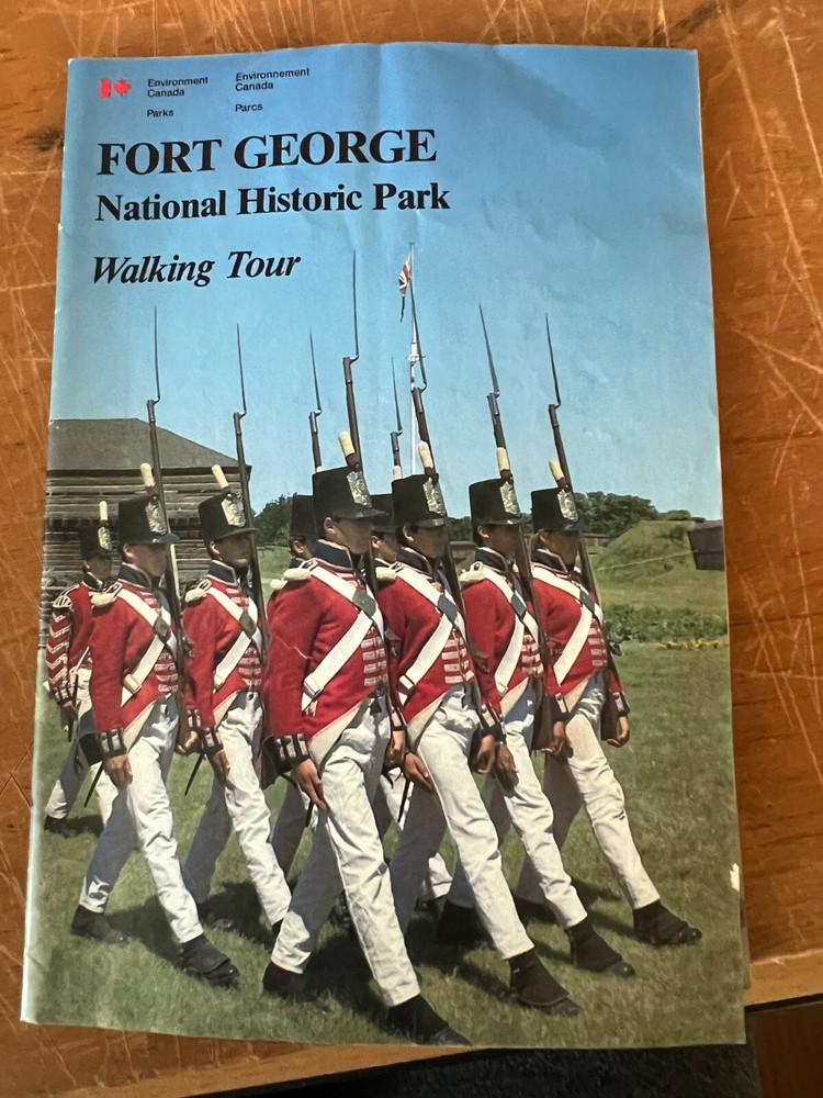 FORT GEORGE NATIONAL HISTORIC SITE ONTARIO CANADA Walking Tour 1987