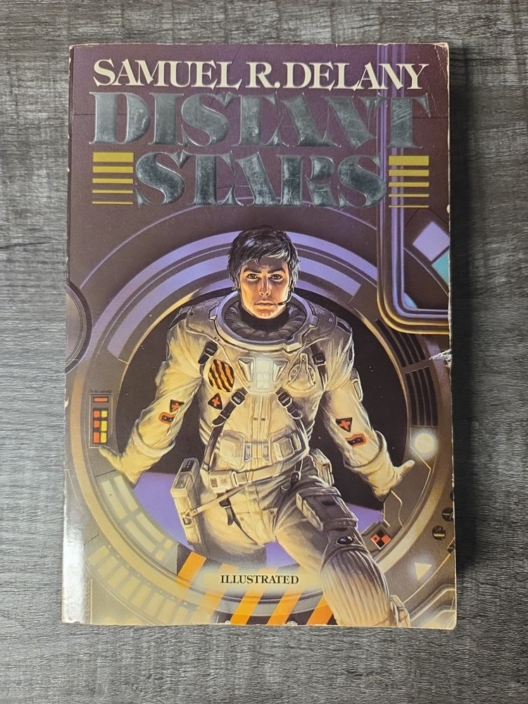 Samuel R Delany Distant Stars 1981 Paperback Book Illustrated Bantam Sci-fi 1st