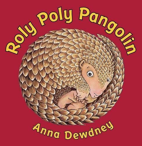 Roly Poly Pangolin, Dewdney, Anna