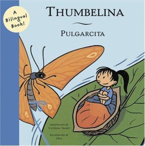Thumbelina/Pulgarcita PaperbackFree US Delivery | ISBN:0811839281