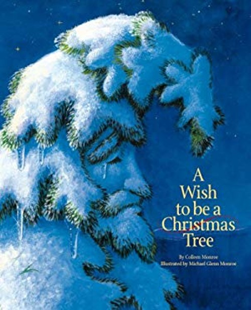 A Wish to Be a Christmas Tree Board Books Colleen MonroeFree US Delivery | ISBN:1585362697