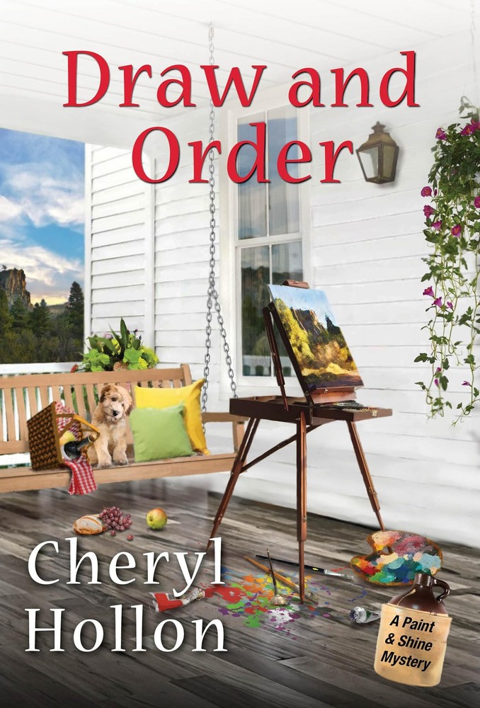 Draw and Order (A Paint & Shine Mystery) by Hollon
