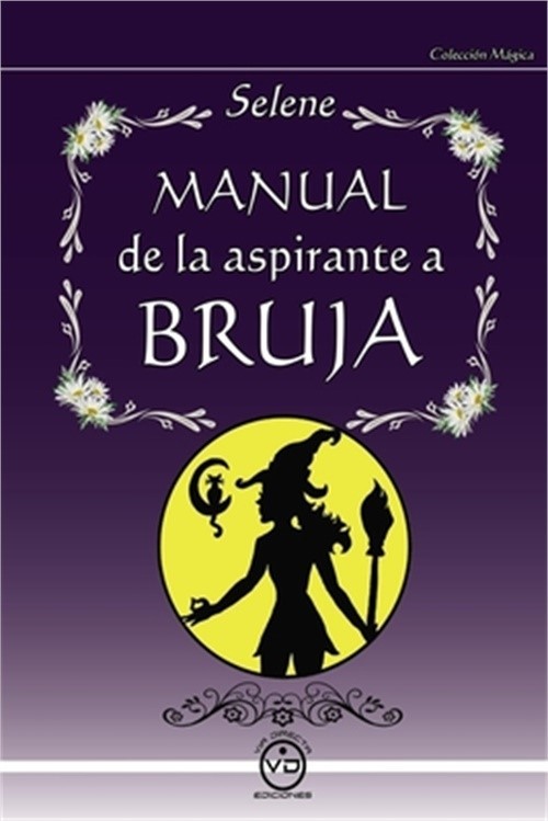 Manual de la Aspirante a Bruja (Paperback or Softback)