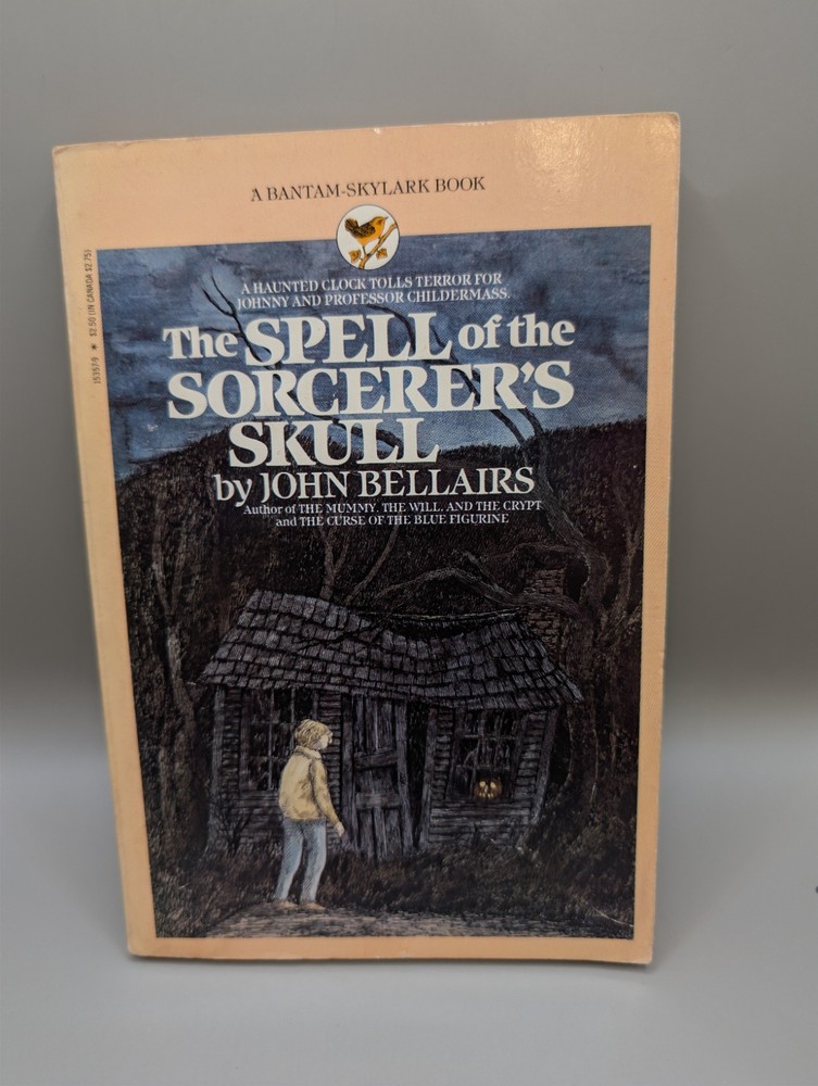 Spell of the Sorcerer's Skull, The by John Bellairs