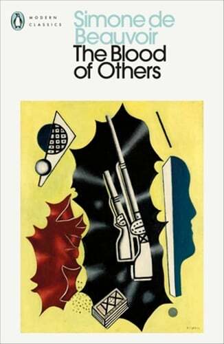 The Blood of Others by Simone de Beauvoir: Used