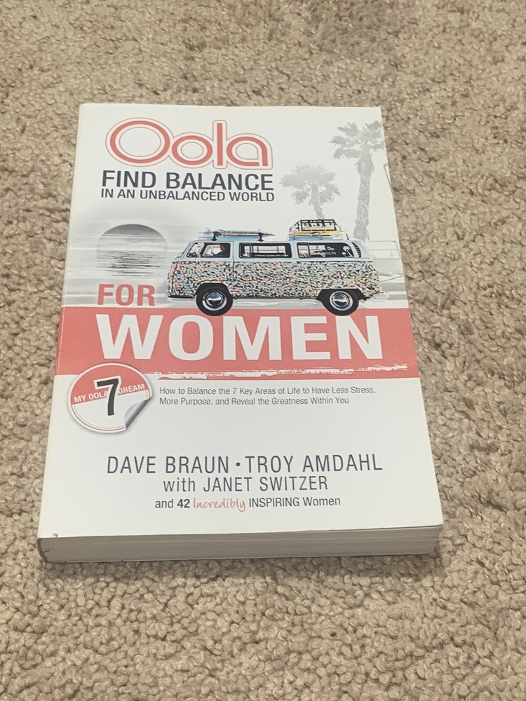 Oola for Women by D. Braun 2017, Trade Paperback Find Balance In An Unbalanced