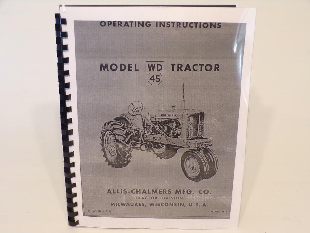 ALLIS CHALMERS WD45 Tractor Owner Operator Manual WD45 Guide