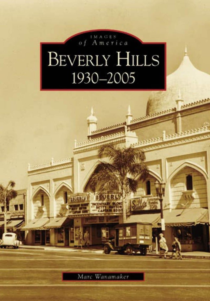 NEW Arcadia Publishing Beverly Hills, CA 9780738546599 Images of America Trade P