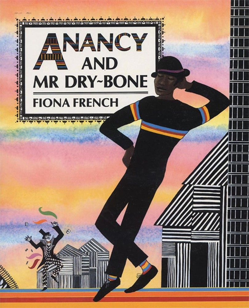Anancy and Mr Dry-Bone by Fiona French (English) Paperback Book
