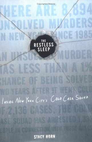 The Restless Sleep: Inside New York - Hardcover, by Horn Stacy - Very Good g