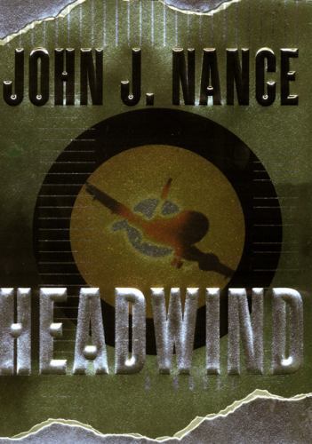 Headwind by John Nance (2001, Hardcover)