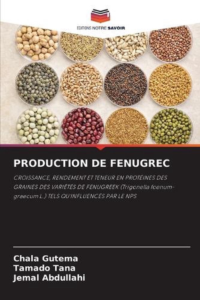 Production de Fenugrec by Chala Gutema (French) Paperback Book