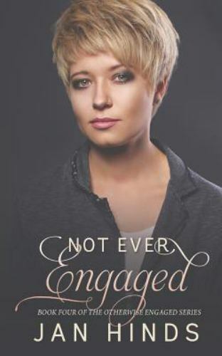 Not Ever Engaged by Hinds, Jan, Brand New, Free shipping in the US