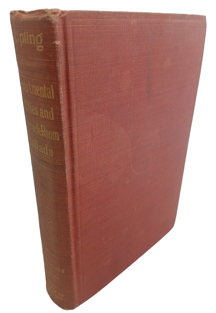 RUDYARD KIPLING: Departmental Ditties and Ballads and Barrack Room Ballads