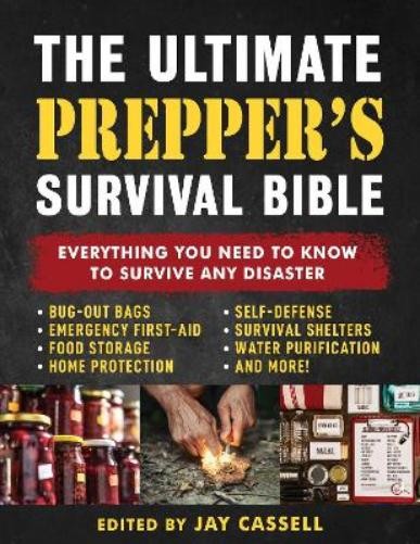 Jay Cassell The Ultimate Prepper's Survival Bible (Paperback)Another great item from Rarewaves USA | Free delivery!