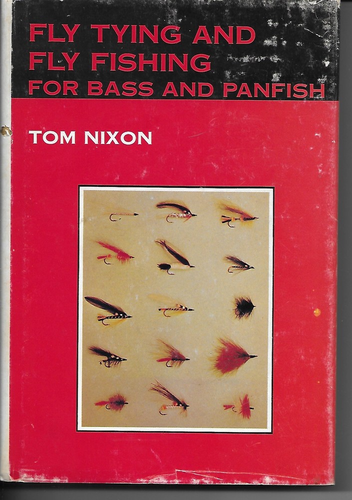 Fly Tying and Fly Fishing for Bass and Panfish