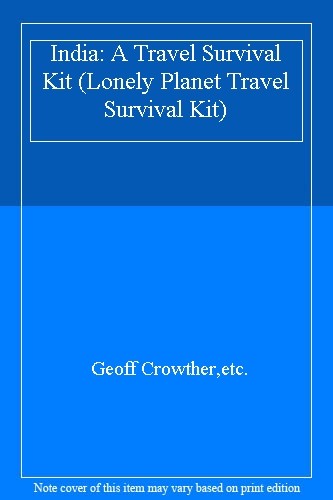 India: A Travel Survival Kit (Lonely Planet Travel Survival Kit)