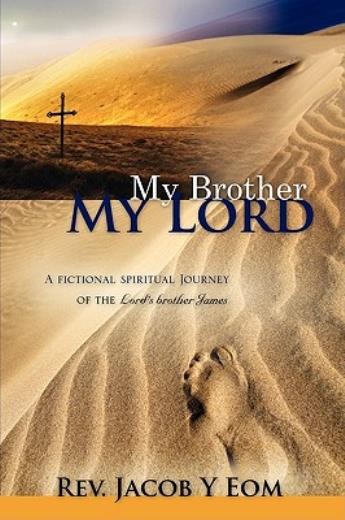 My Brother My Lord