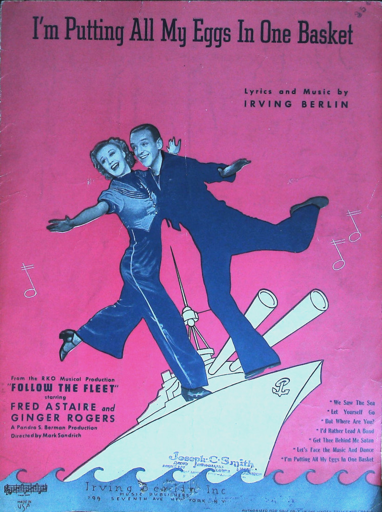 I'm Putting All My Eggs In One Basket Vintage Sheet Music Follow the Fleet 1936