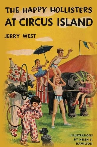 Jerry West The Happy Hollisters at Circus Island (Paperback) Happy HollistersAnother great item from Rarewaves USA | Free delivery!