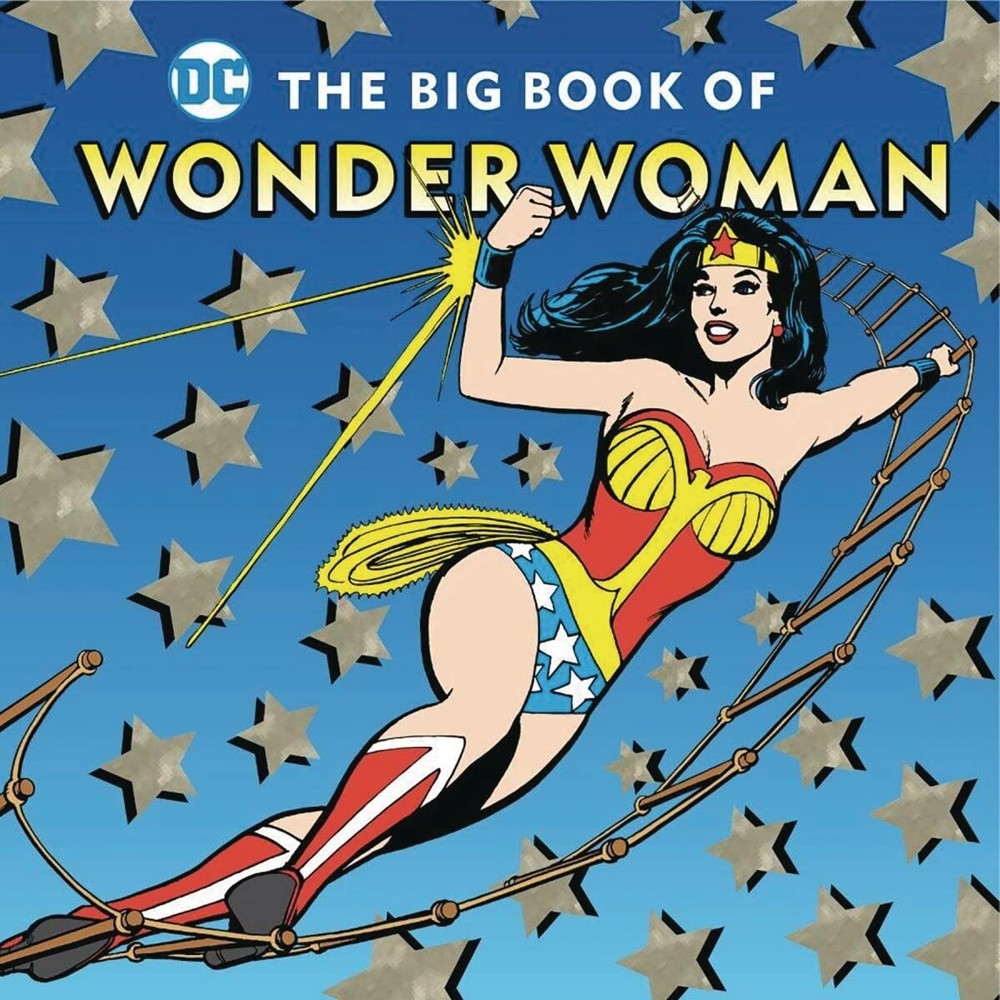 The Big Book of Wonder Woman (21) (DC Super Heroes) by Merberg