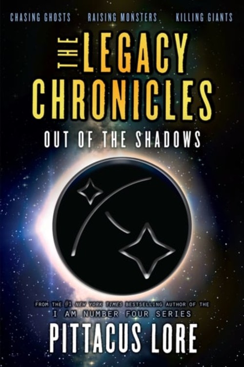 The Legacy Chronicles: Out of the Shadows Paperback Pittacus LoreFree US Delivery | ISBN:0062494082