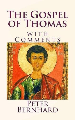 Peter Bernhard Gospel of Thomas (Paperback)Another great item from Rarewaves USA | Free delivery!